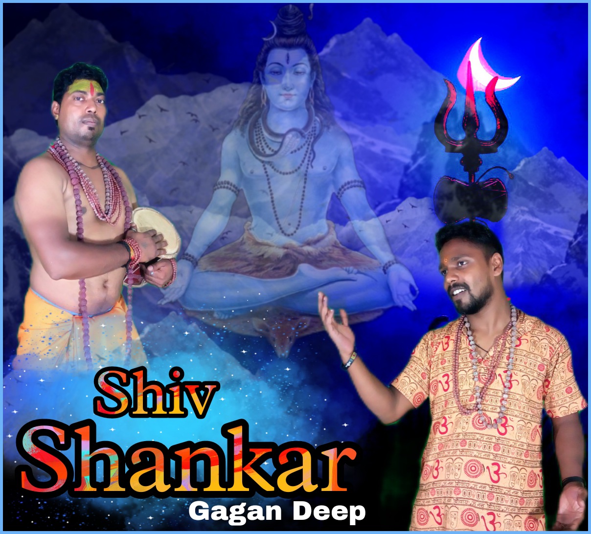 Shiv Shankar  Gagan Deep 
